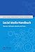 Social Media Handbuch: Theo...