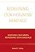 REDEFINING OUR HOLINESS HERITAGE by Rev. Daniel LeRoy