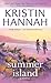 Summer Island by Kristin Hannah