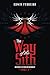 The Way of the Sith Part 3 by Edwin Ferreira