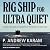 Rig Ship for Ultra Quiet
