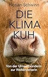 Die Klima-Kuh: Vo...