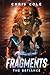 Fragments: The Defiance (Fragments #3)