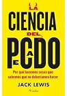 La ciencia del pe...