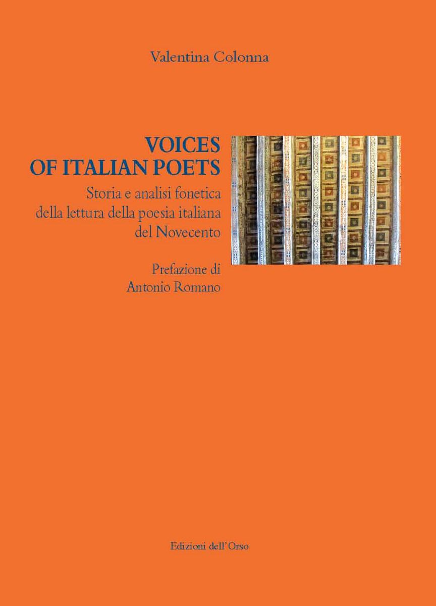 Voices of italian poets. Storia e analisi fonetica della lettura della poesia italiana del novecento