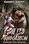 Grilled Armageddon