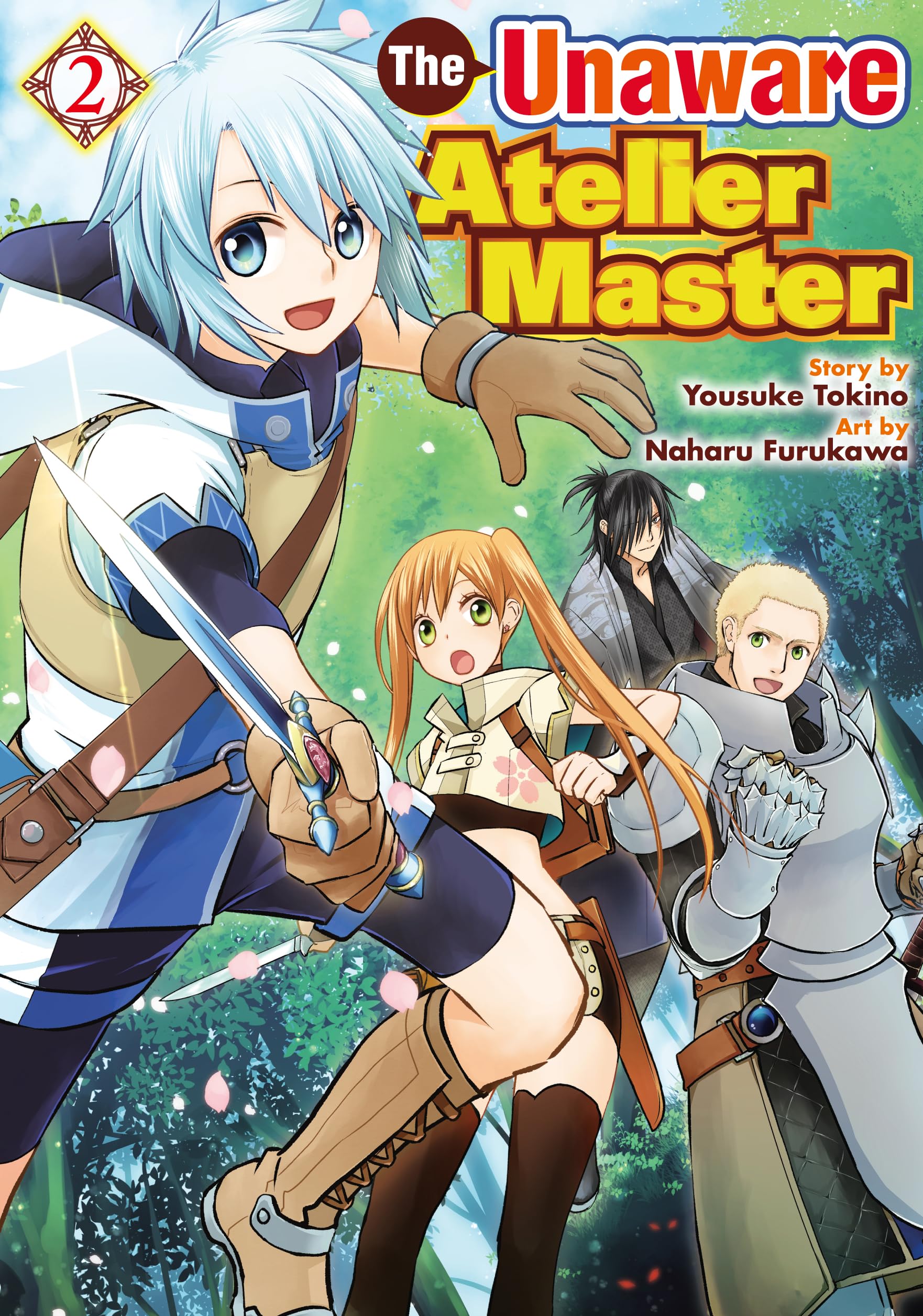 The Unaware Atelier Meister：Kanchigai No Atelier Meister Vol.２ (Kindle Edition)