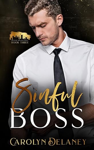 Sinful Boss (Denver Billionaires, #3)
