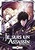 Je suis un assassin (et je surpasse le héros) - vol. 01 (jaquette alternative) ed. limitée