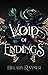 Void of Endings (Faeven Saga, #4)