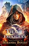 El tiempo de la escocesa: Infinitos 2 (Bilogía Infinitos) (Spanish Edition)