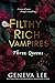 Three Queens (Filthy Rich Vampires #3)