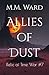 Allies of Dust: Relic of Time War #7
