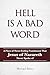 Hell Is a Bad Word: A Place...