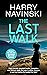 The Last Walk: A British De...
