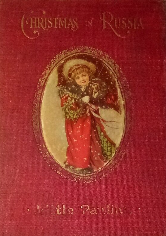 Little Paulina: Christmas in Russia (Hardcover)