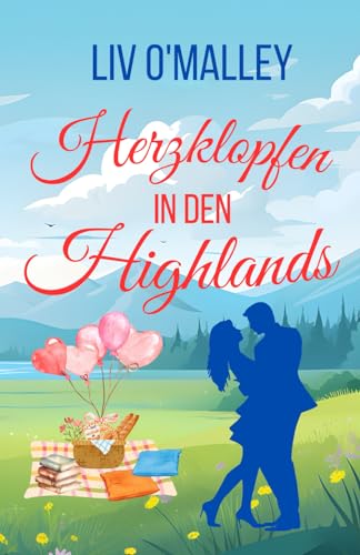 Herzklopfen in den Highlands (Paperback)