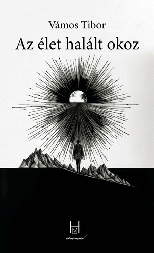 Az ​élet halált okoz (Paperback)