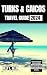 Turks and Caicos Travel Gui...