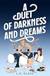 A Duet of Darkness and Dreams Book cover for A Duet of Darkness and Dreams