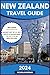 New Zealand Travel Guide 20...