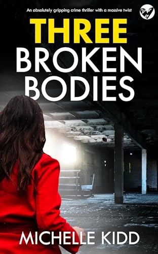Three Broken Bodies (DI Jack MacIntosh #5)