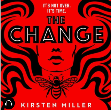 The Change