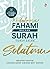 Mudahnya Fahami Bacaan Surah-Surah dalam Solatmu by Ibrahim bin Hashim
