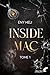 Inside MAC, tome 1 (dark romance) (French Edition)