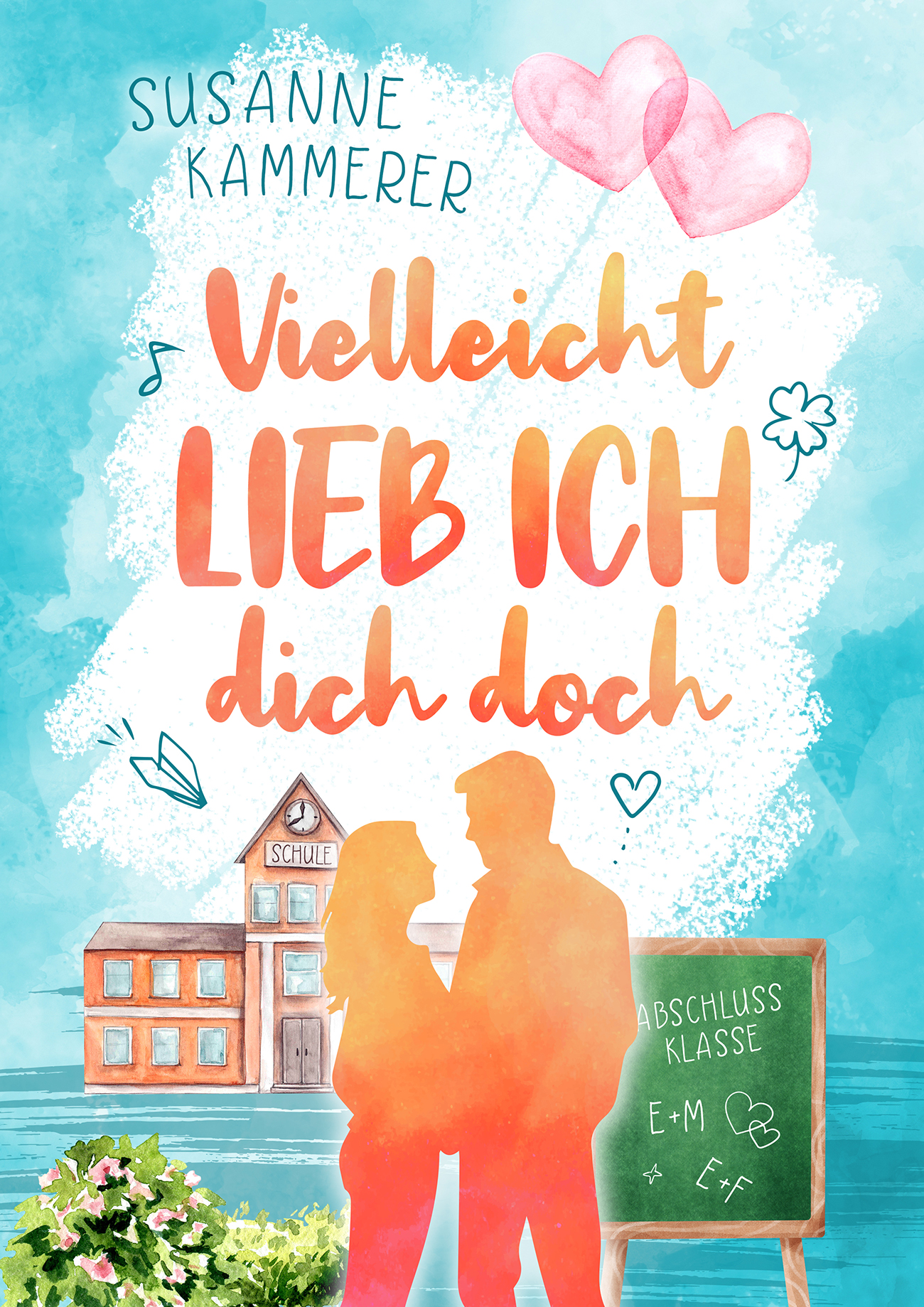 Vielleicht lieb ich dich doch (Paperback)