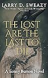 The Lost are the ...
