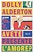 Avete presente l'amore? by Dolly Alderton Avete presente l'amore? by Dolly Alderton
