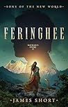 Feringhee: Nathan's Story II (Sons of the New World #5) Feringhee: Nathan's Story II (Sons of the New World #5)