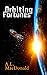 Orbiting Fortunes