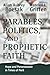 Parables, Politics, and Prophetic Faith: Hope and Perseverance in Times of Faith