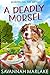 A Deadly Morsel (Murder on ...