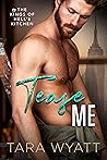 Book cover for Tease Me (Kings of Hell's Kitchen)