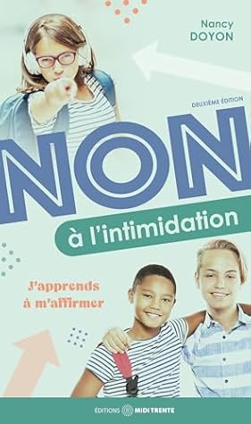 Non à l'intimidation: 2e édition (French Edition)