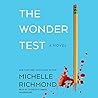 The Wonder Test by Michelle Richmond