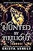 Hunted By Firelight (Supern...