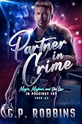 Partner in Crime (Magic, Mayhem, and the Law in Precinct #153 #2)