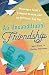 An Unconditional Friendship by James Pauley