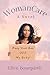 WomanCare: A Novel