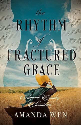 The Rhythm of Fractured Grace (Kindle Edition)
