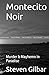 Montecito Noir by Steven Gilbar