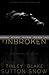 Unbroken: A Taboo Boyfriends Dad Romance