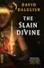 The Slain Divine (Vagrant Gods Book 3)
