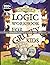 An Intermediate Logic Workbook for Gritty Kids: Spatial Reasoning, Math Puzzles, Word Games, Logic Problems, Focus Activities, Two-Player Games. (Develop Problem Solving, Critical Thinking, Analytical & STEM Skills in Kids Ages 8, 9, 10.)