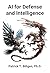 AI for Defense and Intelligence