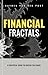 Financial Fractals: A Pract...